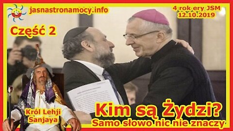 Kim są Żydzi część 2 Samo słowo nic nie znaczy