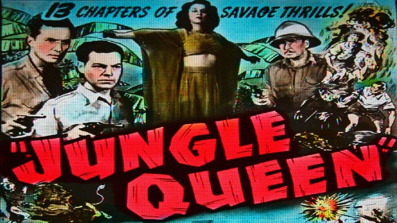 Jungle Queen (1945) Complete 13 Chapter Serial