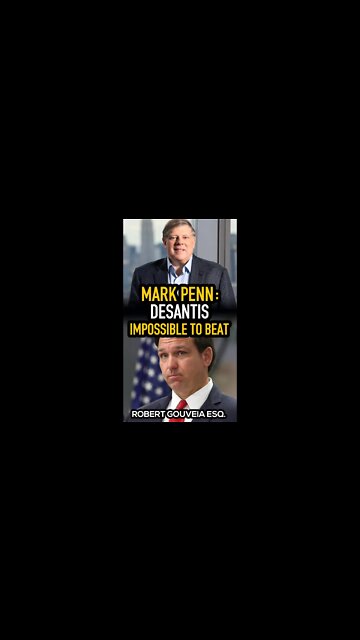 Mark Penn: DeSantis Would Be IMPOSSIBLE #shorts