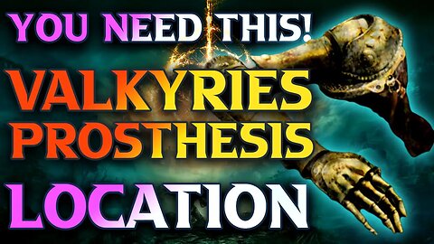 How To Get Valkyries Prosthesis In Elden Ring