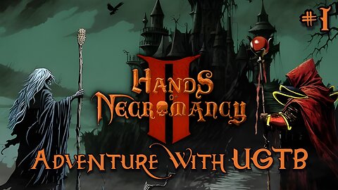 Hands of Necromancy 2 – The Darker Journey Begins! | https://lurk.ly/DCEEJc | !hon2