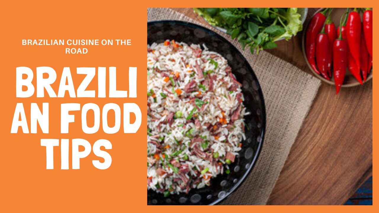 Learn how to make Brazilian food on the road