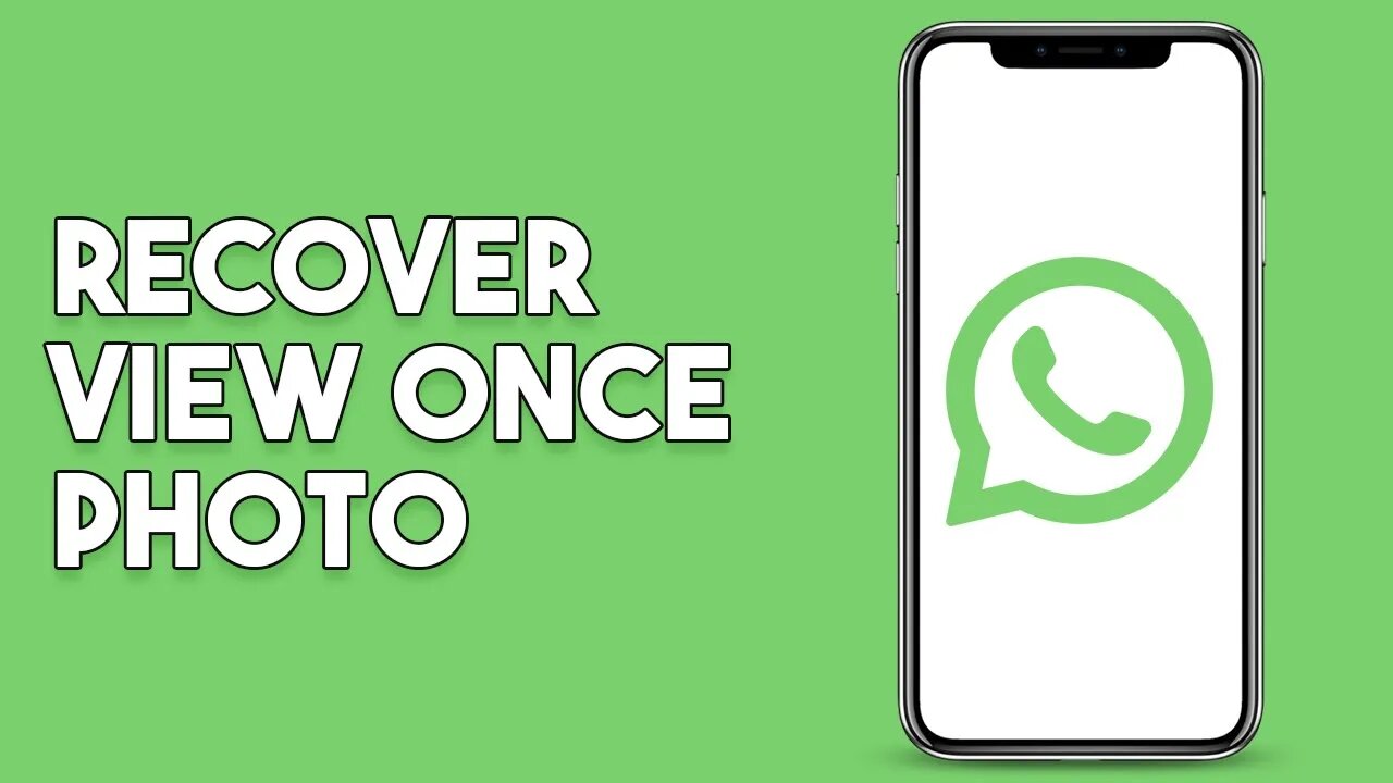 How To Recover WhatsApp View Once Photo