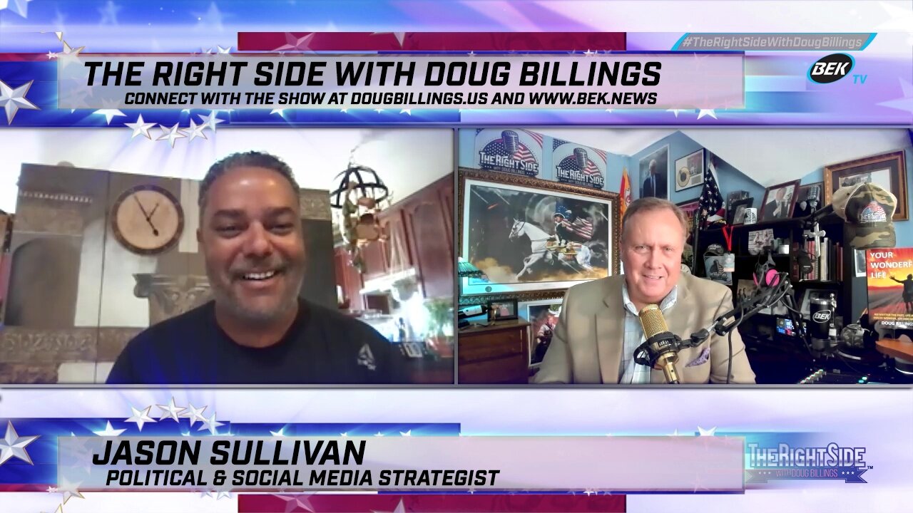 The Right Side with Doug Billings - June 18, 2021