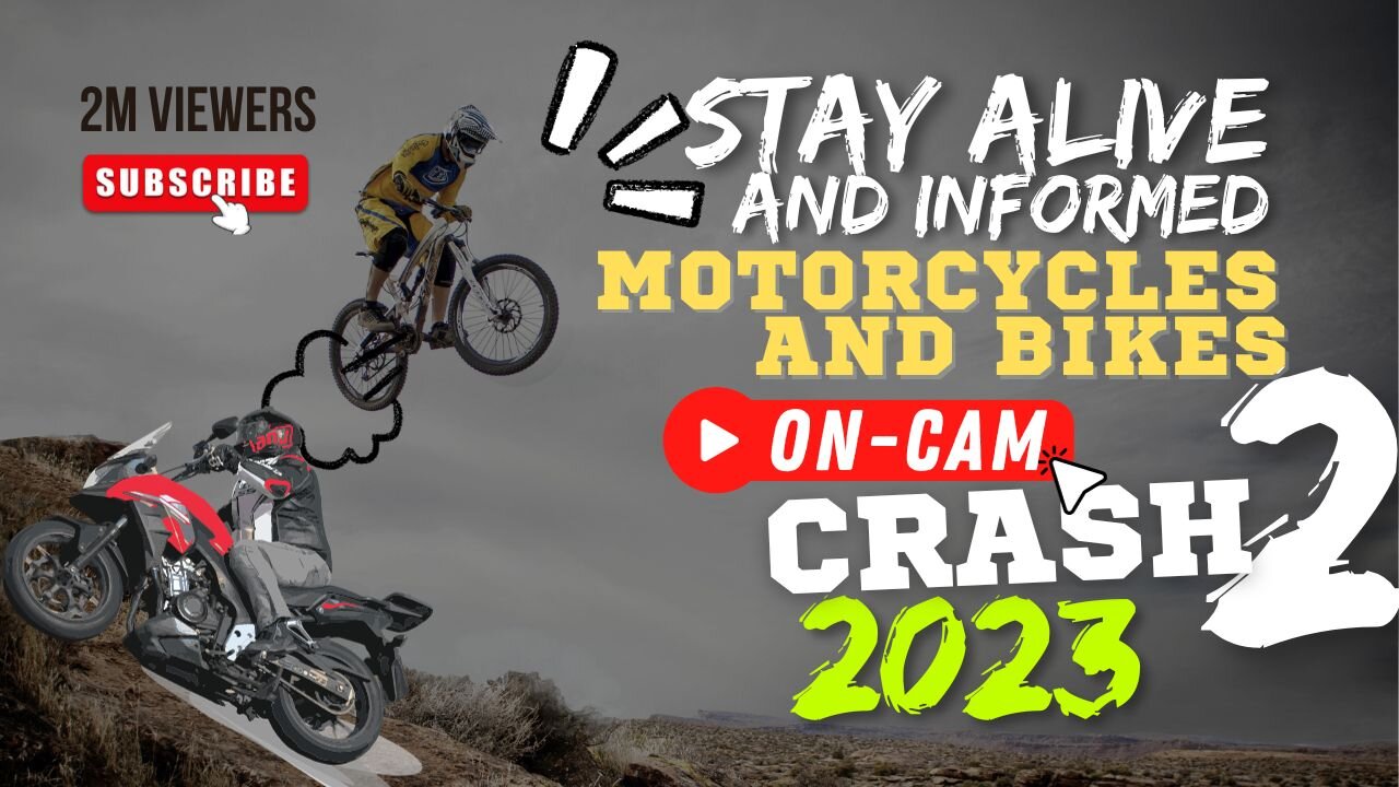 Stay Alive and Informed Motorcycle and Bikes On-Cam Crash2