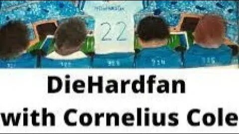 Diehardfan with Cornelius Cole 1/18/23