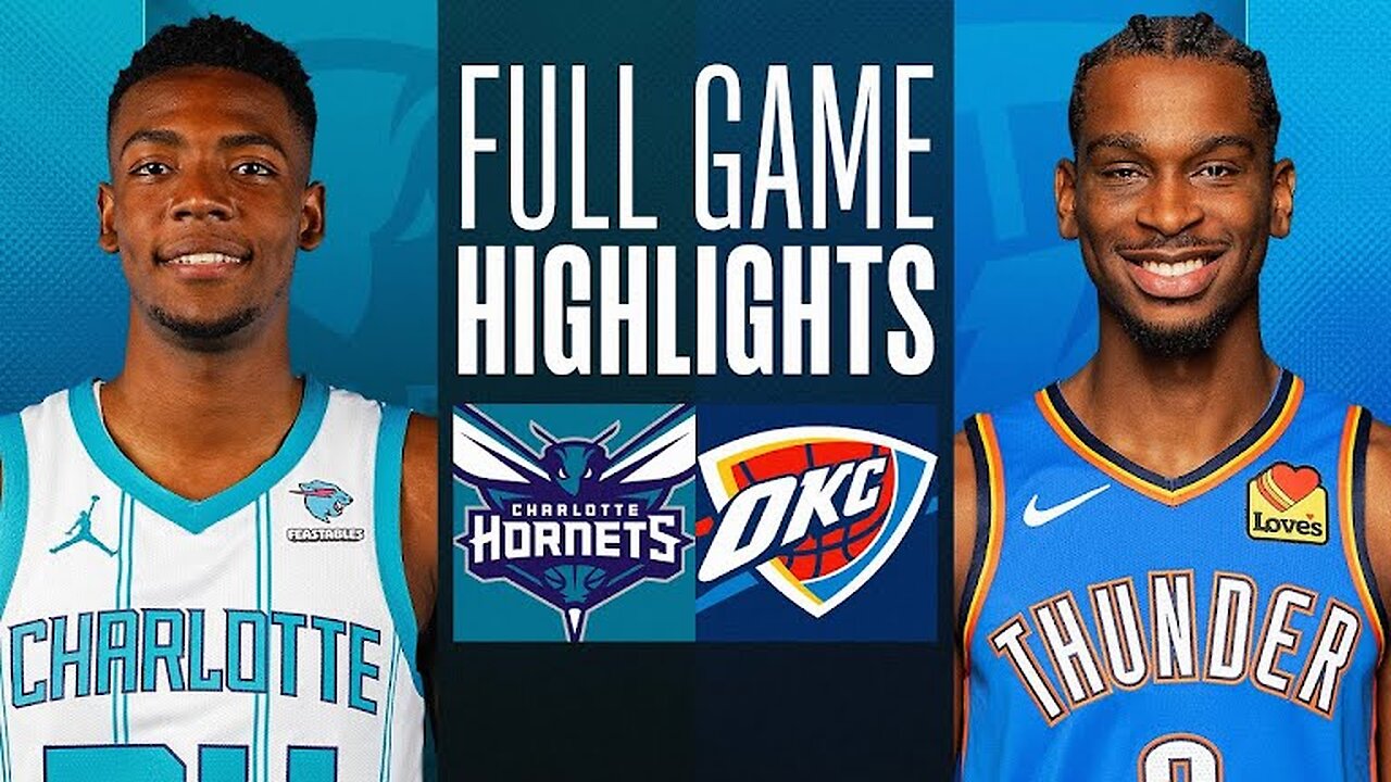 Game Recap: Thunder 126 - Hornets 106