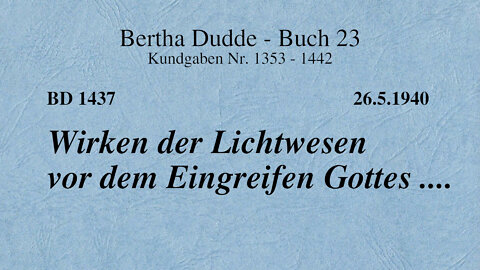 BD 1437 - WIRKEN DER LICHTWESEN VOR DEM EINGREIFEN GOTTES ....