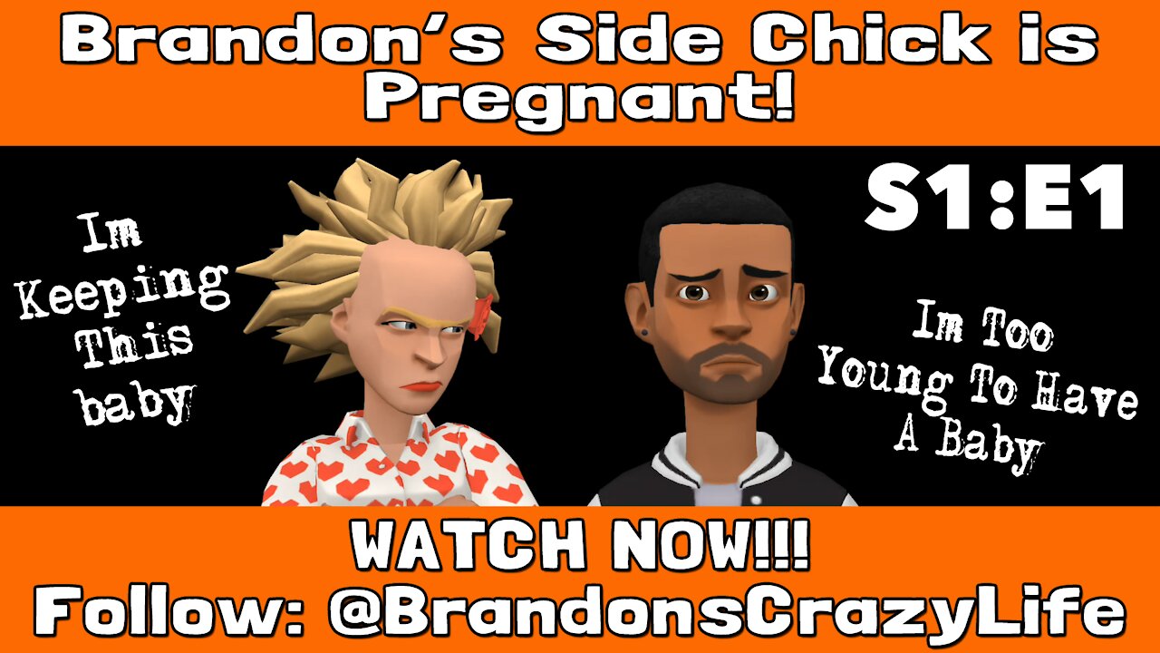 Brandon's Crazy Life - Episode 1 "Ain't No More Games Getting Played Around Here!"