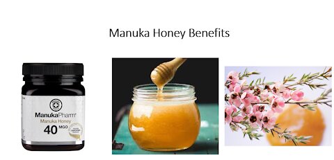 Manuka Honey Benefits