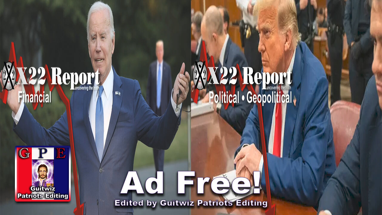 X22 Report-3365-JB In Trouble-People Know Economy Failed-Trump Sets Precedent-Marker 9-Ad Free!