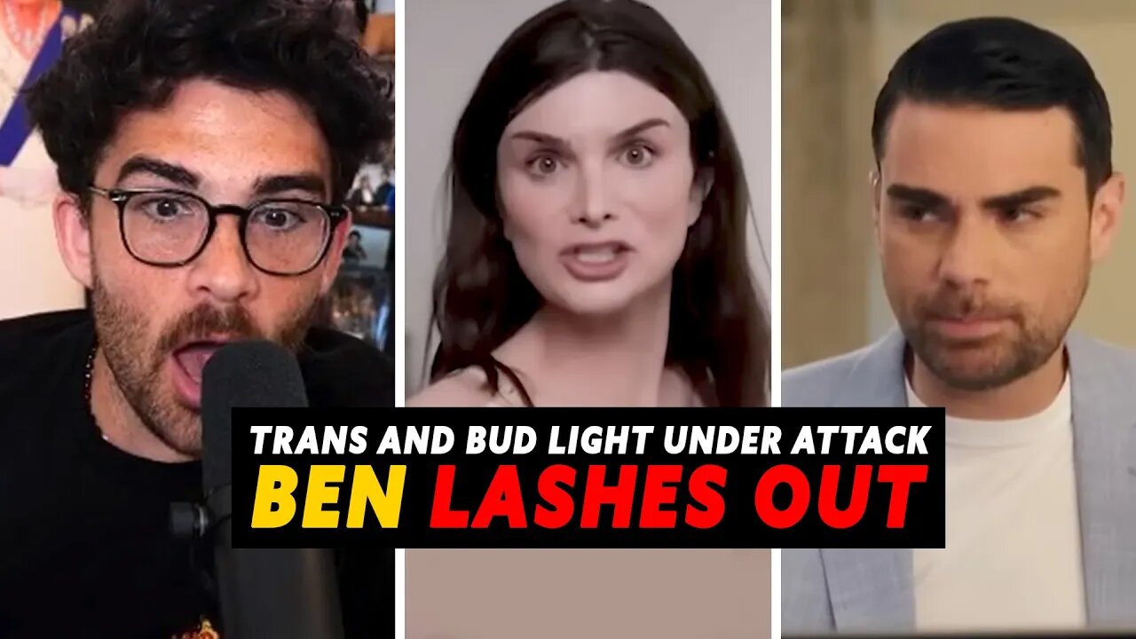 TRANS BUD LIGHT is Triggering BEN SHAPIRO bad | Hasanabi Reacts