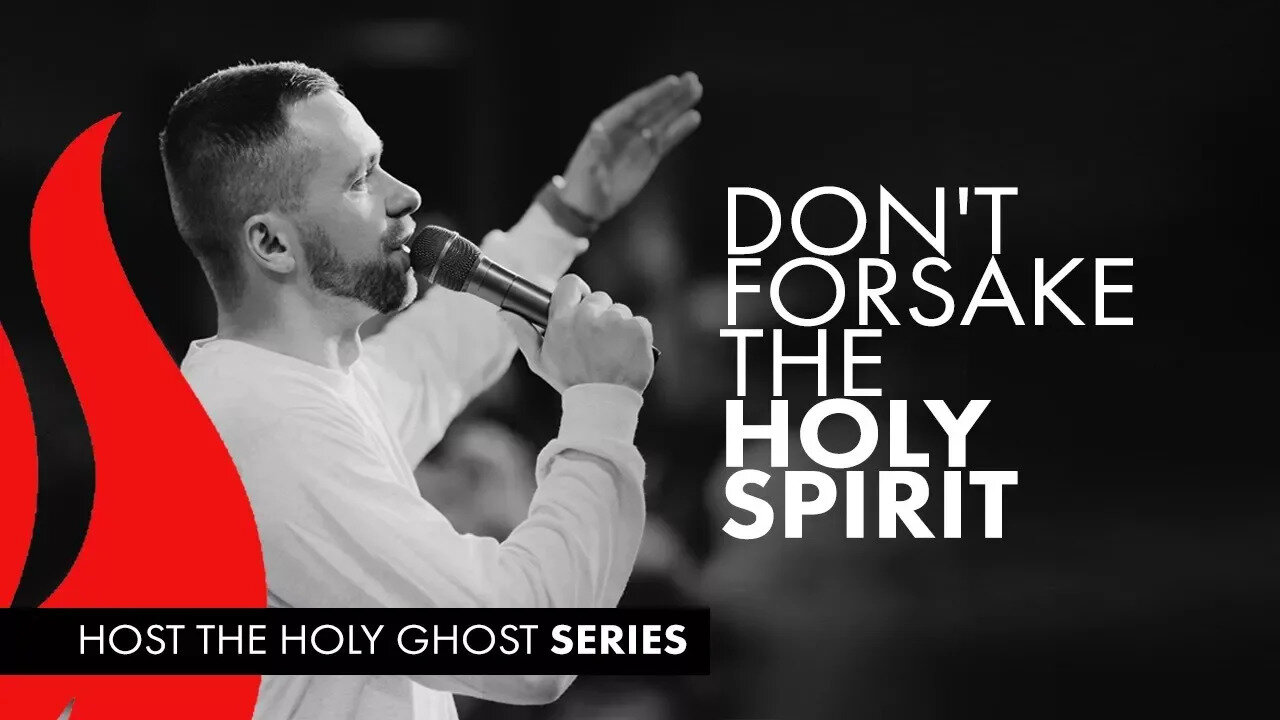 Don't Forsake the Holy Spirit 🕊 // Host the Holy Ghost (Part 1)