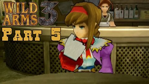 Wild ARMs 3 | Part 5: Sparkle
