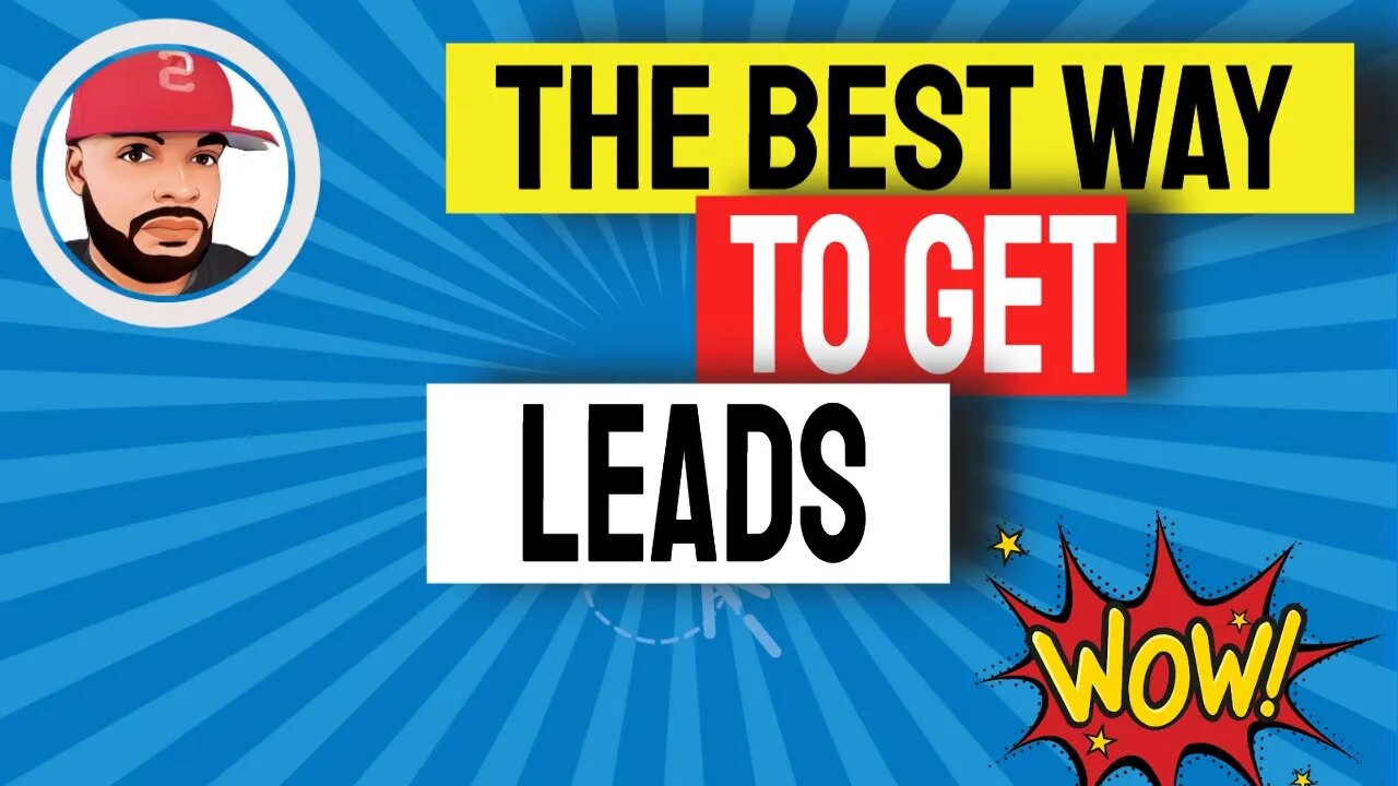 The best way to get leads 2022 | How to generate 5 to leads per day