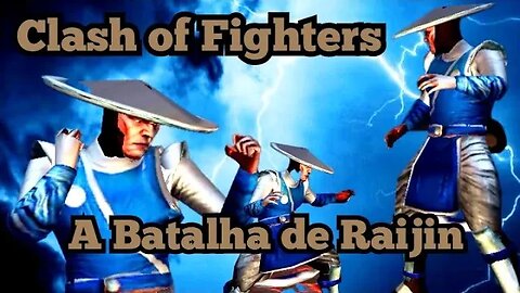 Clash of Fighters: A Batalha de Raijin