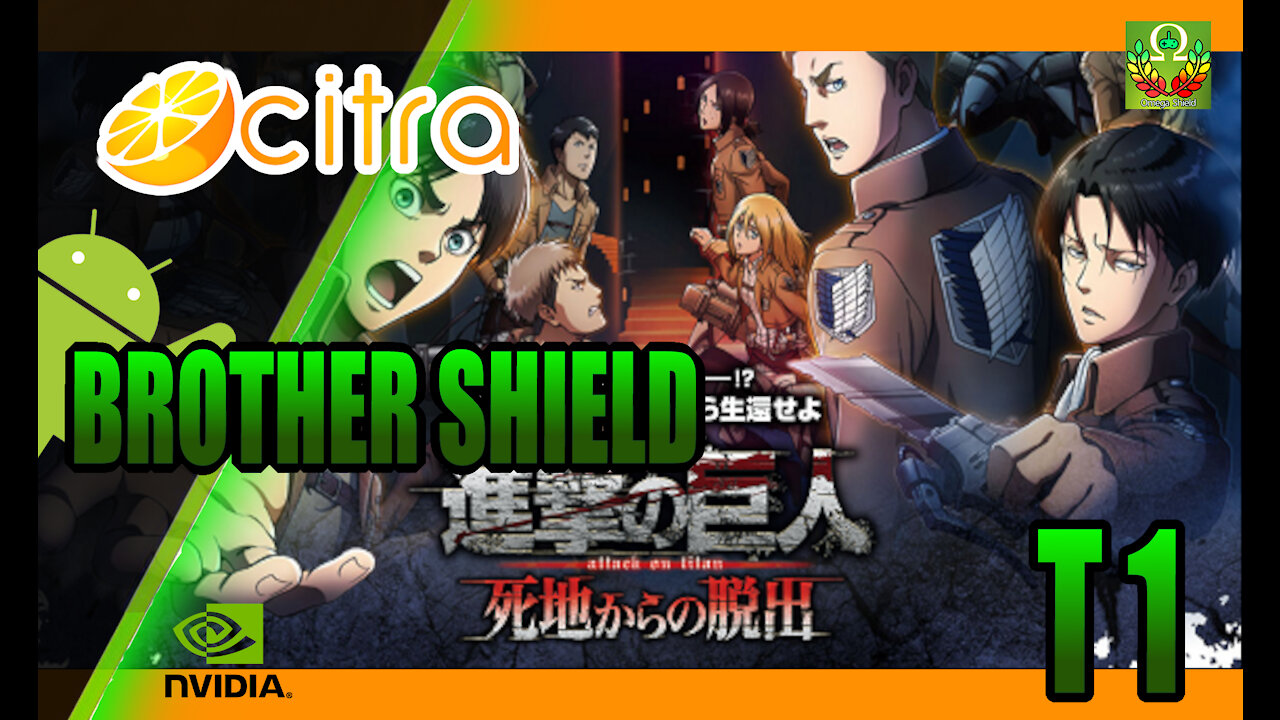 Cirta Emulator: AOT Humanity in Chains - iOS/Android - HD 3DS Store | SLOW | Tegra X1 | T1