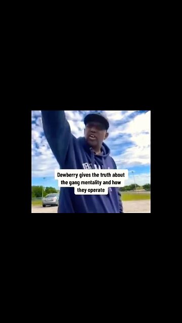 Dewberry's Insight on Gang Banging
