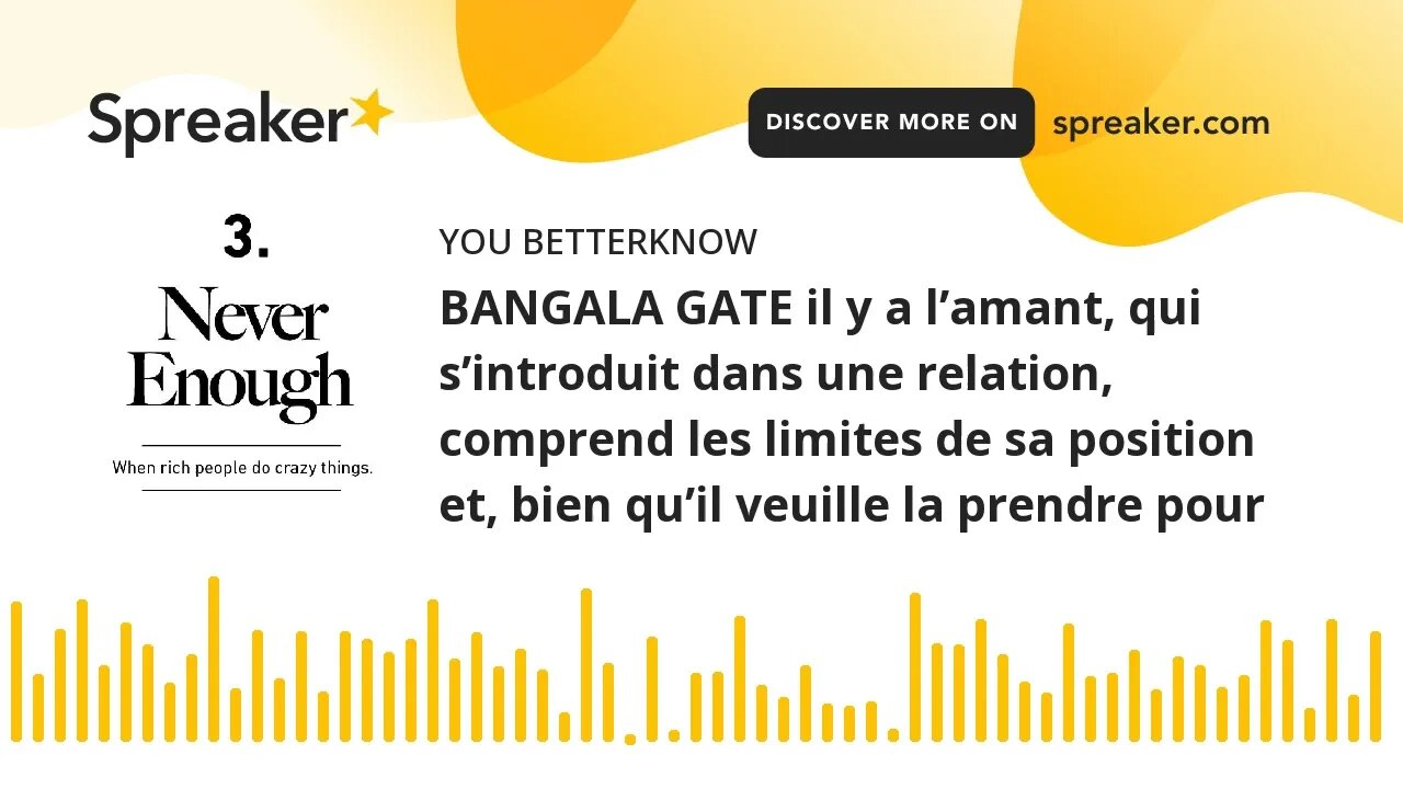 BANGALA GATE il y a l’amant, qui s’introduit dans une relation, comprend les limites de sa position