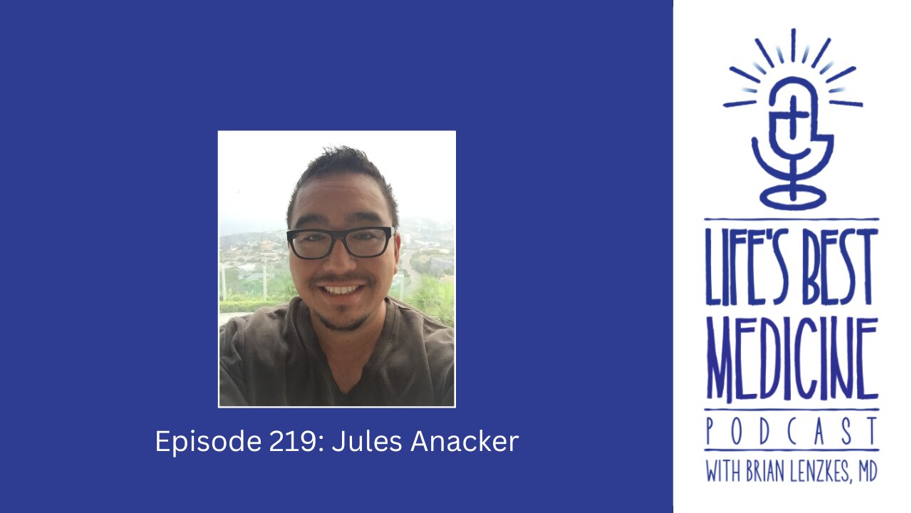 Episode 219: Jules Anacker