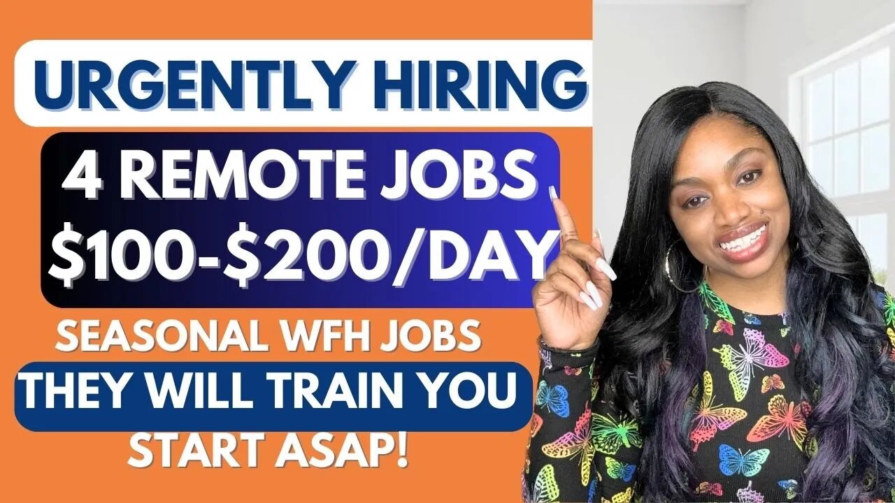 🍁4 Seasonal WFH Jobs HIRING FAST! Earn $100-$200 PER DAY! Temp-Perm Remote Jobs-Fall 2023