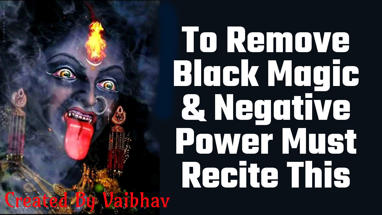 To Remove Black Magic & Negative Power Must Recite This