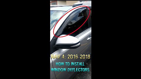 TOYOTA RAV4 2016 - 2018 WINDOWS DEFLECTOR INSTALLATION