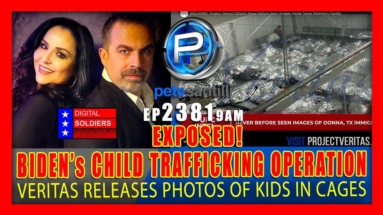 EP 2381-9AM VERITAS RELEASE: Photos Of ‘Kids In Cages’ Leaked From Inside Migrant Facilities