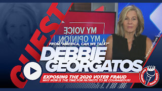 Debbie Georgatos from “America, Can We Talk?” | Exposing the 2020 Voter Fraud