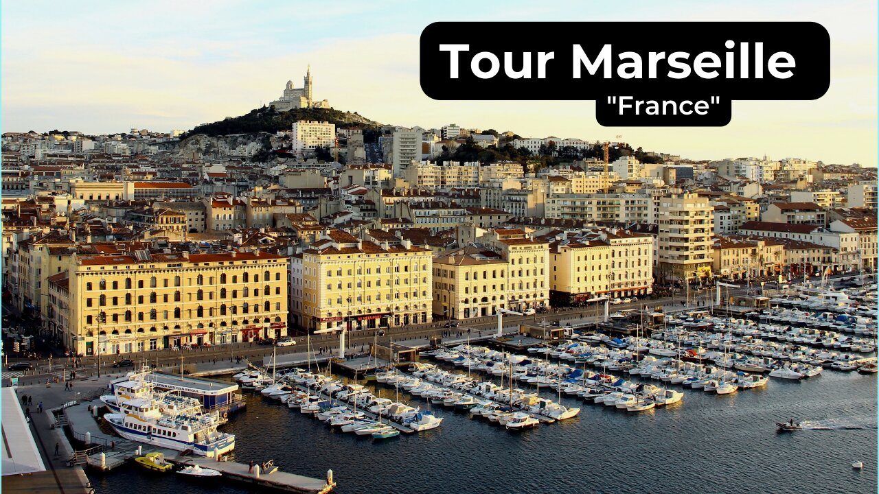 Tour to Marseille of France