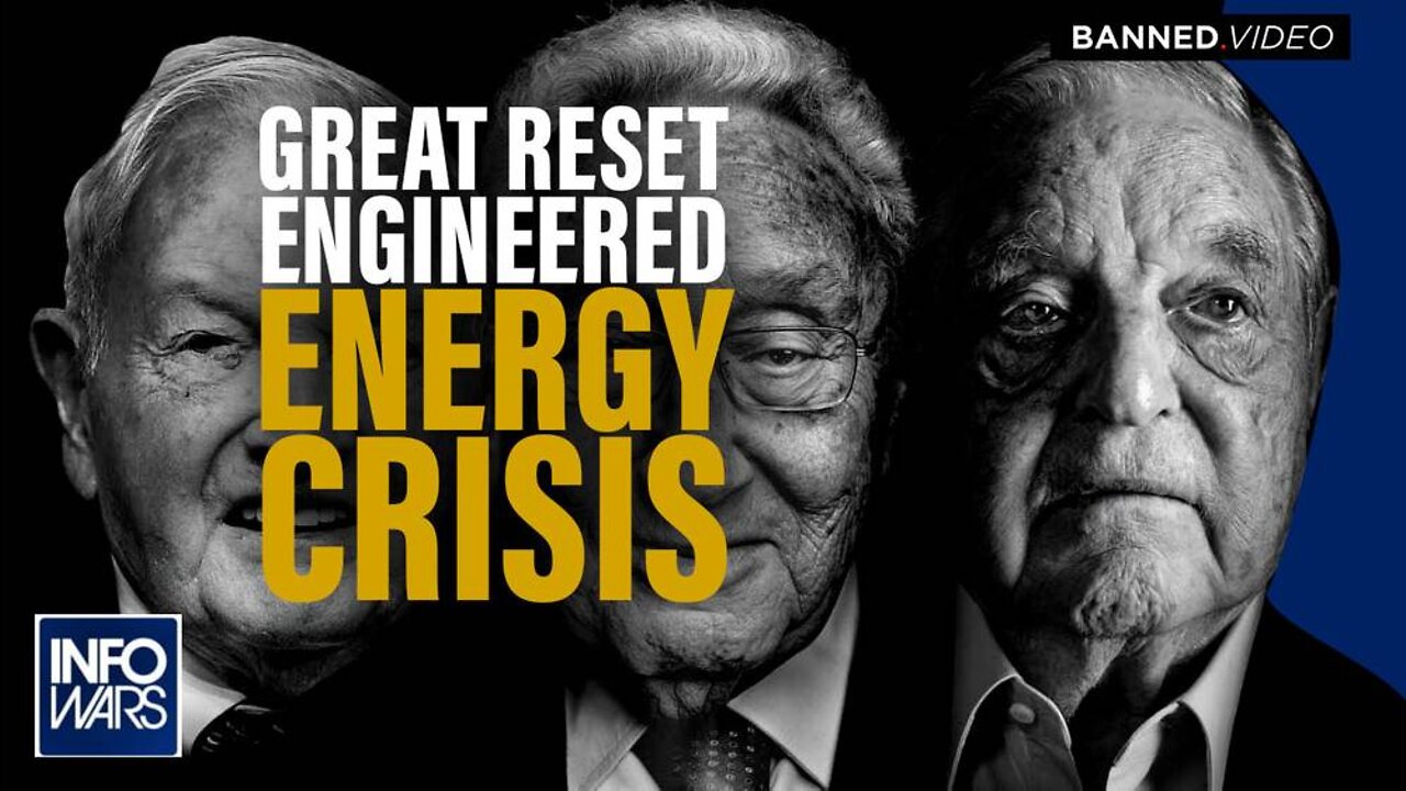 Russia/Ukraine War Fast Tracking the Great Reset Engineered Energy Crisis