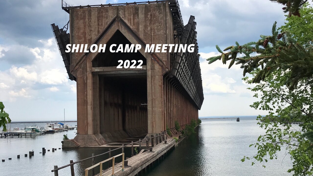 Shiloh Baptist Camp Meeting 2022