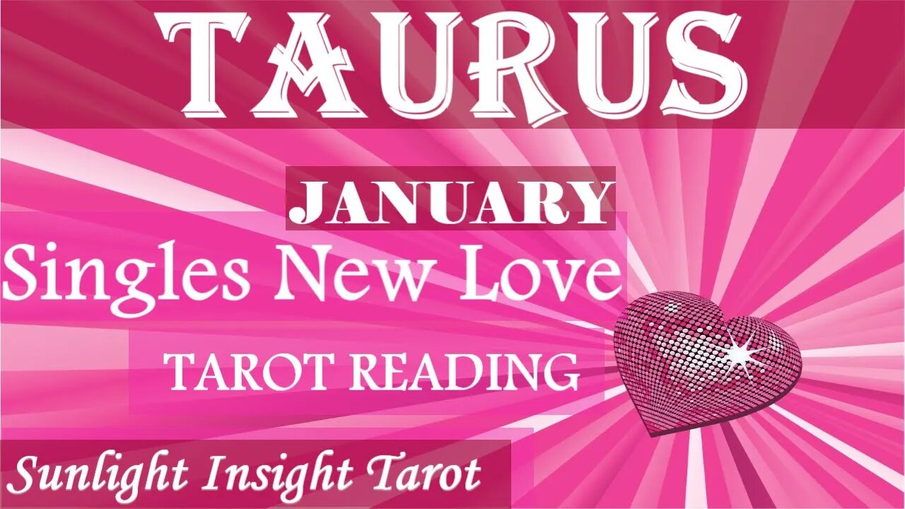 TAURUS You Haven't Met Them Yet But A New Love Will Manifest Before Your Very Eyes!🥰January 2023