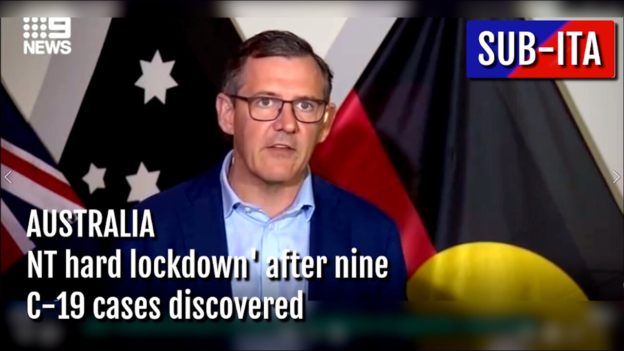 Australia: NT communities enter 'hard lockdown' after nine C-19 cases discovered [SUB-ITA]