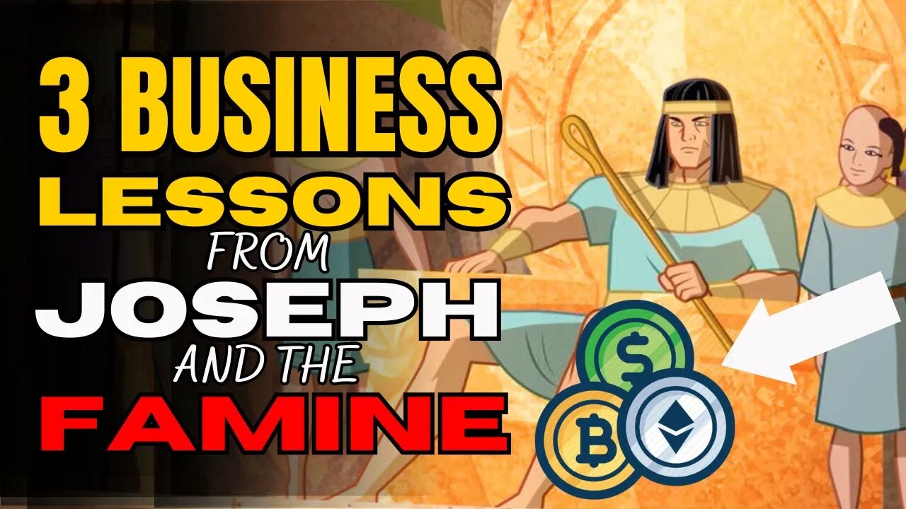 3 Business Lessons From Joseph And The Famine || Wisdom For Dominion