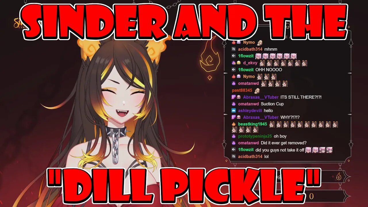 @SinderVTuber and the "Dill Pickle" #vtuber