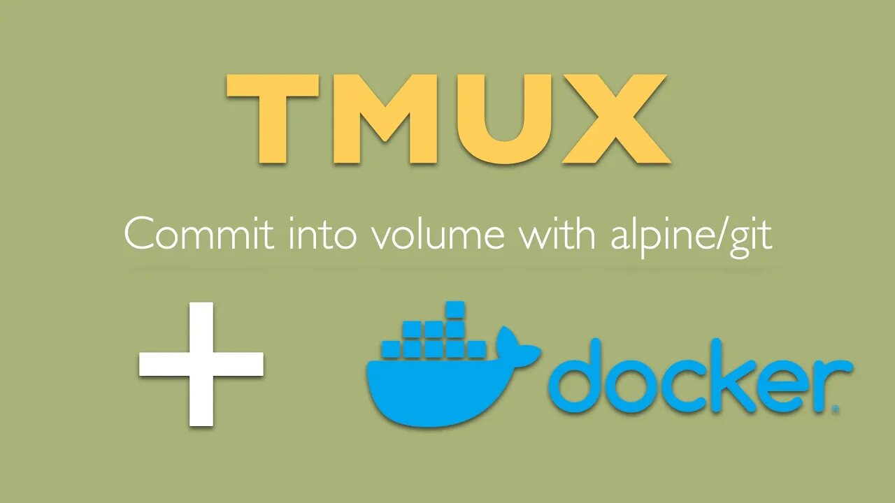 Docker alpine git image with tmux - first commit in 4 minutes