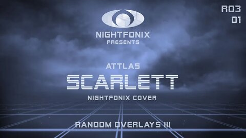 ATTLAS - Scarlett (Nightfonix Cover)