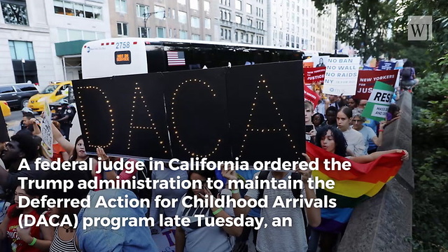 Judge Issues Order Forcing Trump Administration to Keep DACA