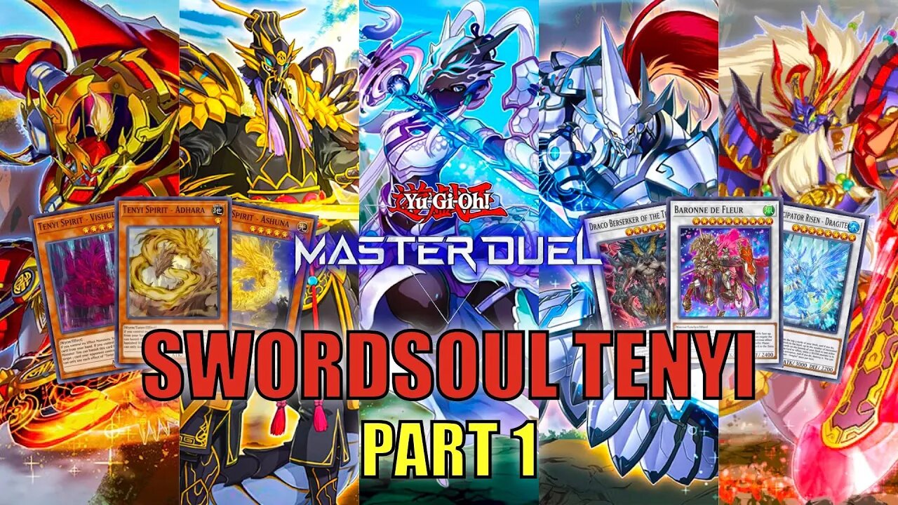 SWORDSOUL TENYI! MASTER DUEL GAMEPLAY | PART 1 | YU-GI-OH! MASTER DUEL! ▽