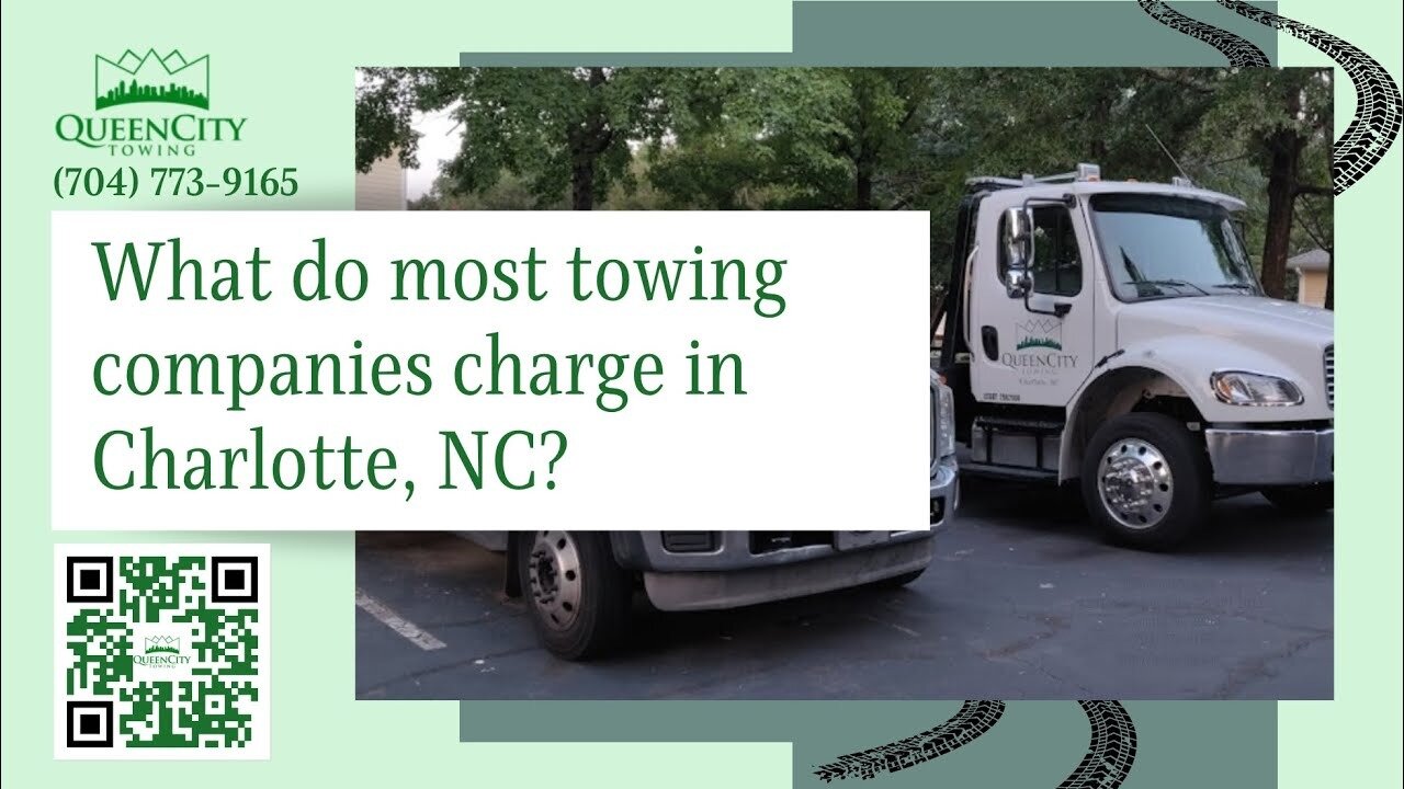 What Do Most Towing Companies Charge in Charlotte?