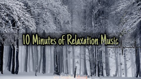 10 Minutes of Relaxing Music | Soulful Music | Exclusive