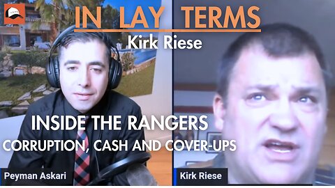 "Inside the Rangers: Kirk Riese on Corruption, Cash, and Cover-Ups"