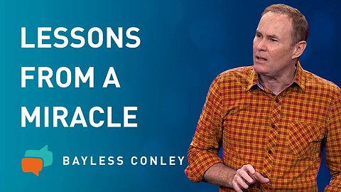 Healing of the Blind Man (1/2) | Bayless Conley