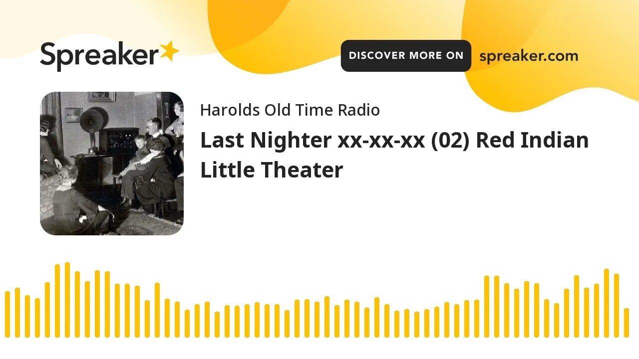 Last Nighter xx-xx-xx (02) Red Indian Little Theater
