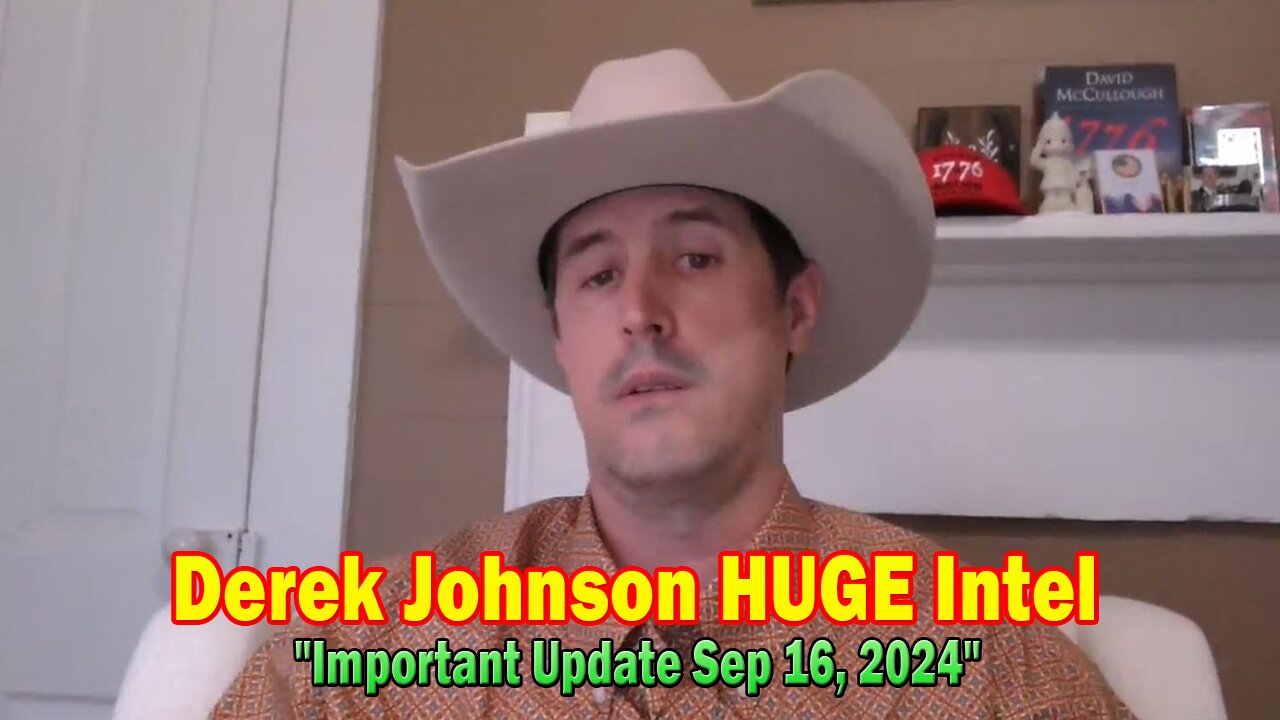 Derek Johnson HUGE Intel: "Derek Johnson Important Update Sep 16, 2024"