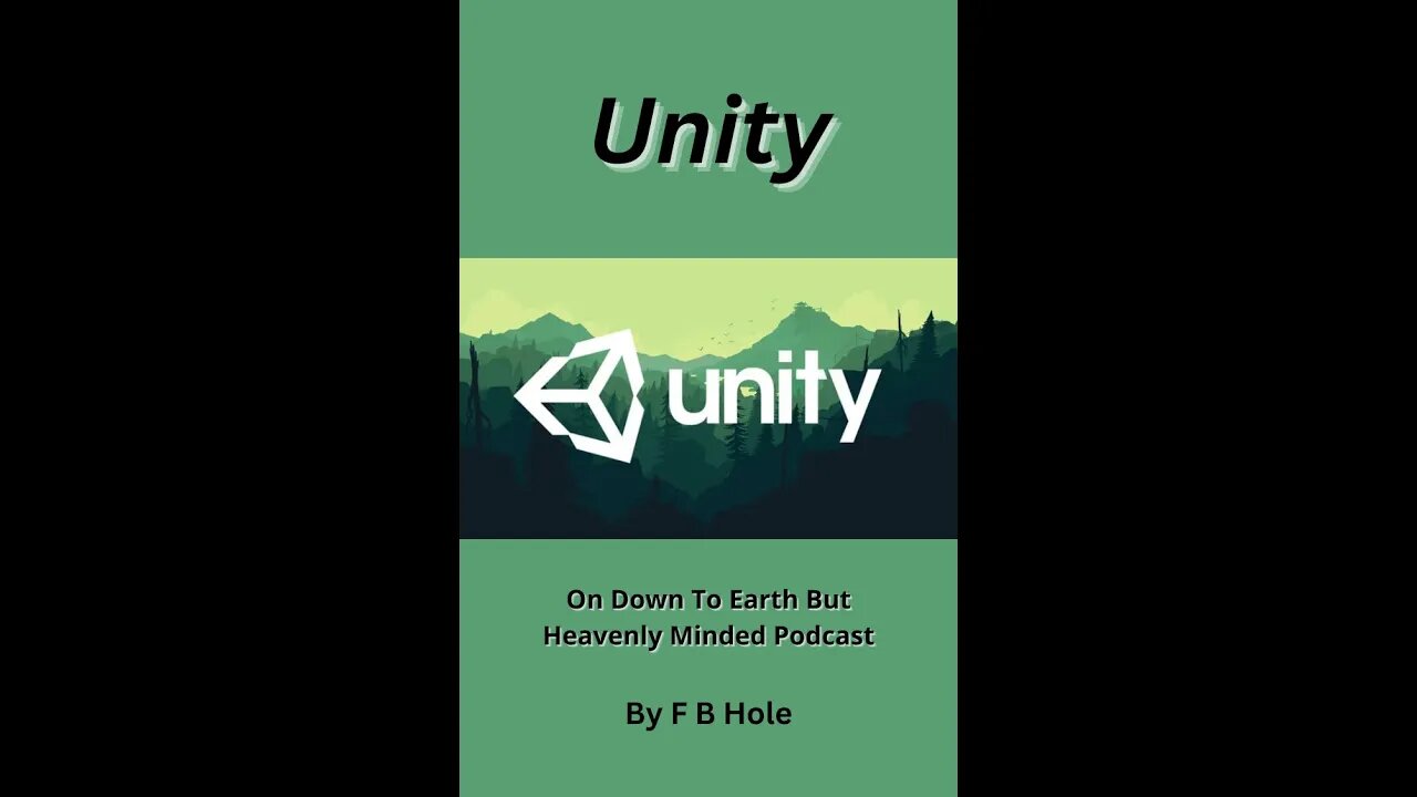 Unity, by F B Hole, On Down to Earth But Heavenly Minded Podcast