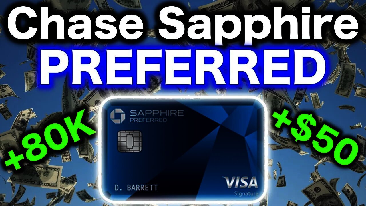 CHASE SAPPHIRE PREFERRED: FULL REVIEW 2021 ($95 Annual Fee)