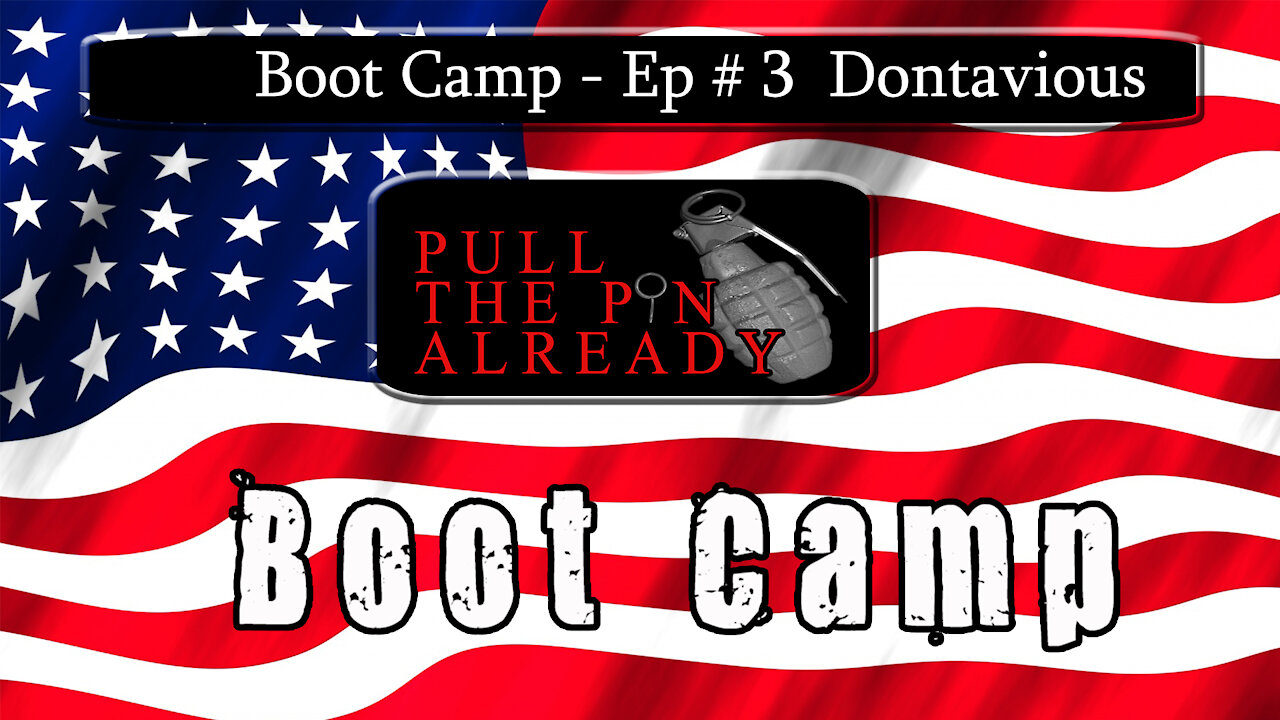 PTPA (Boot Camp Ep #3) Dontavious - Army Veteran