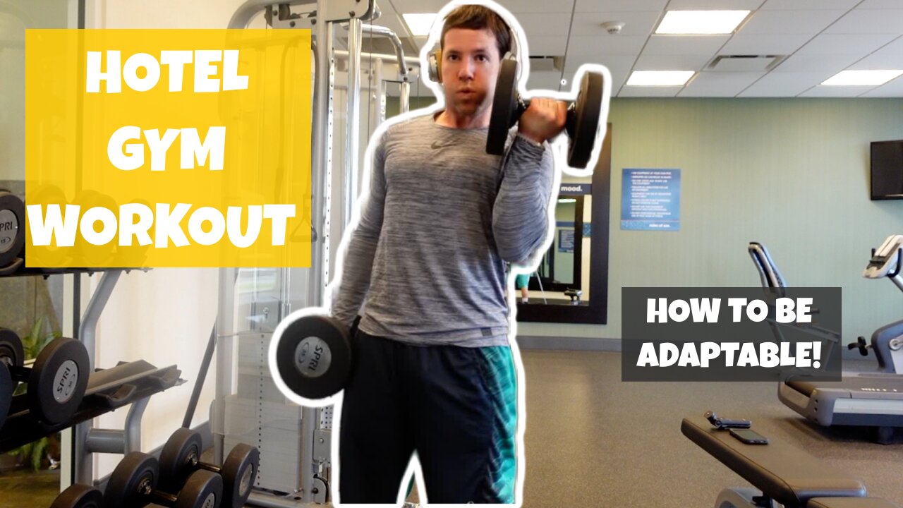 HOTEL GYM TOTAL BODY WORKOUT| If Your Body Can't Adapt You Die